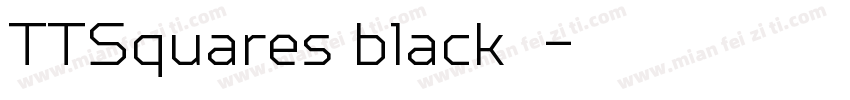 TTSquares black字体字体转换